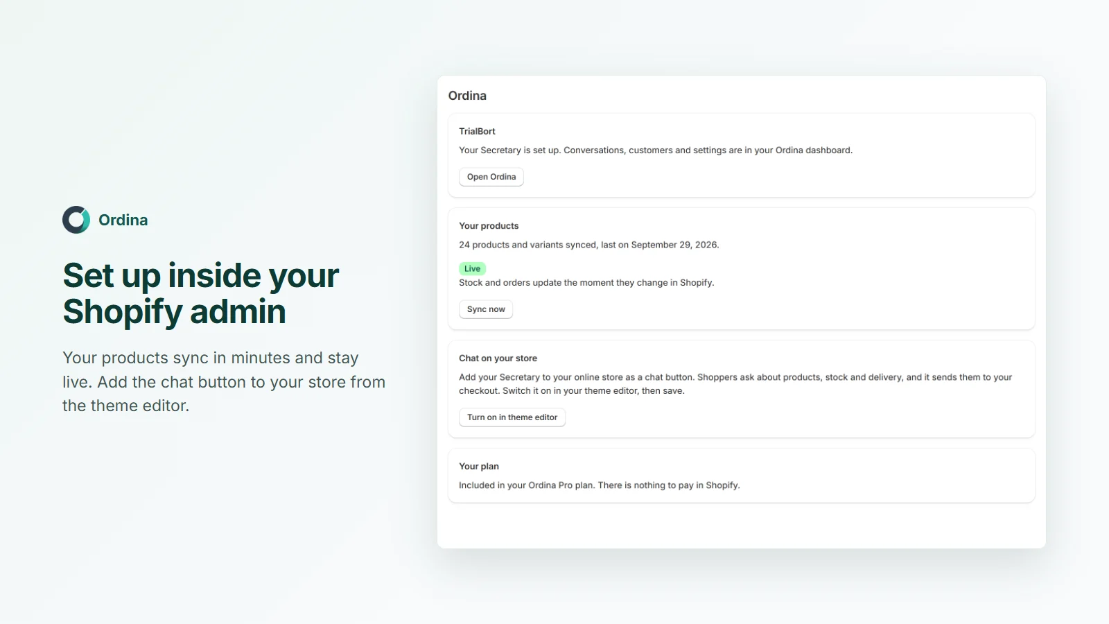 The Ordina app inside the Shopify admin showing products synced, the chat button and the plan